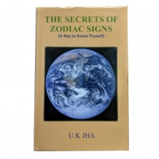 The secrets of zodiac signs by U.K Jha in English