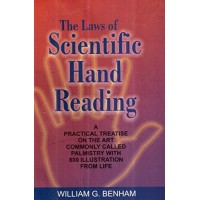 The Laws of Scientific Hand Reading By William G.BENHAM